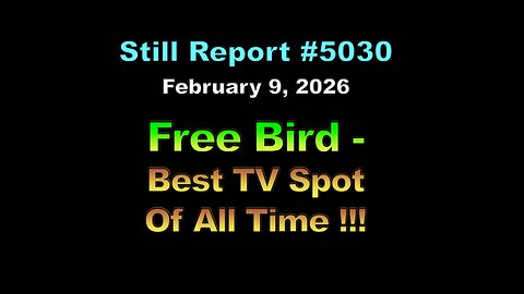 5030- Free Bird – Best TV Spot of All Time !!! https://youtu.be/cjZZASlrf-8
