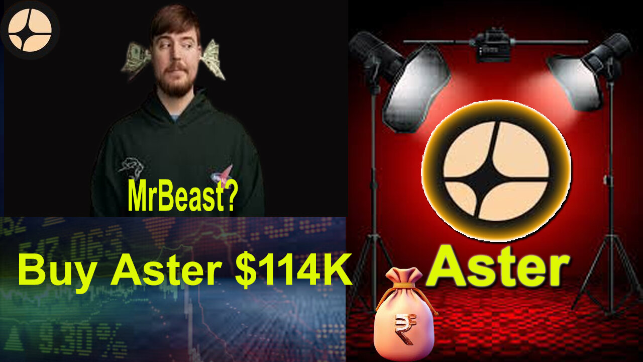 MrBast Buy Aster $114K | Aster crypto big hipe