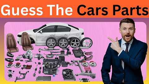 Car Parts Challenge | Test Your Auto Knowledge
