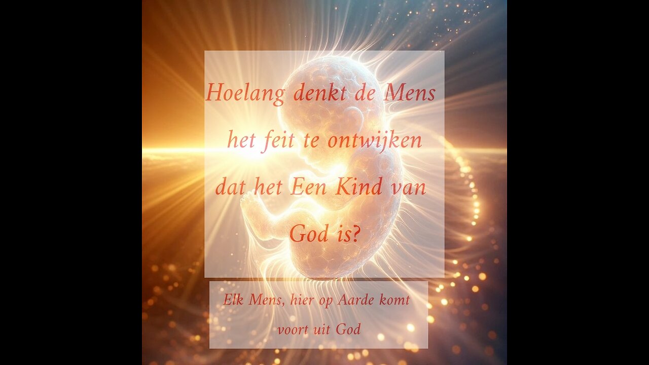 Elk Mens, Hier Op Aarde Komt Voort Uit God