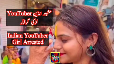 Indian YouTuber Jyoti Malhotra arrested in India over spying for Pakistan