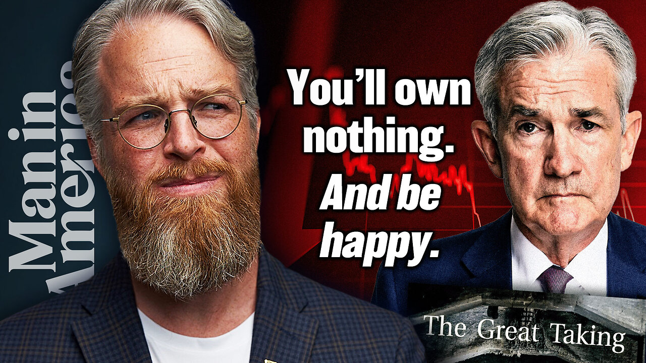 THE GREAT TAKING: They’re Coming for YOUR Assets—the Sinister Plan Exposed w/ James Patrick