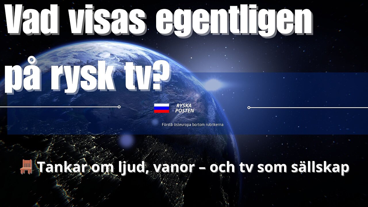 Vad visas på rysk tv egentligen?