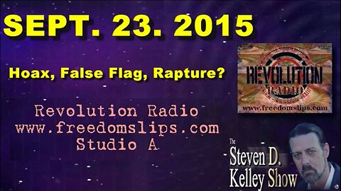 Hoax, False Flag, Rapture