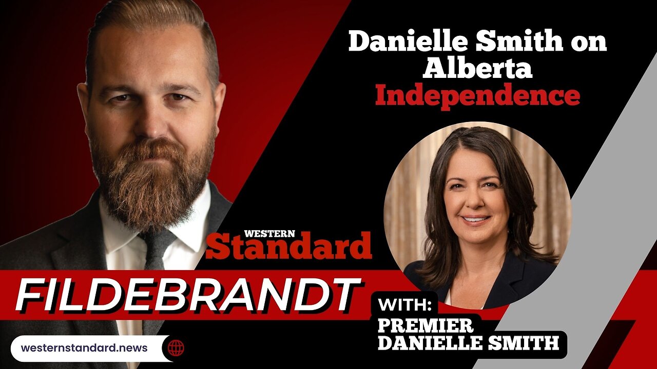 Danielle Smith on Alberta Independence