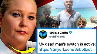 Virginia Giuffre's 'Deadman's Switch' Activated| "I Have Been Murdered"
