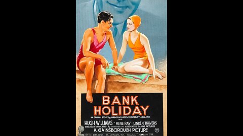 Bank Holiday (1938) | Directed by Carol Reed