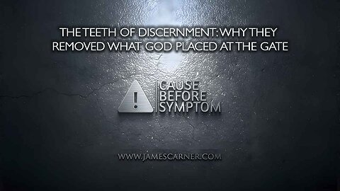 The Teeth of Discernment: Why They Removed What God Placed at the Gate