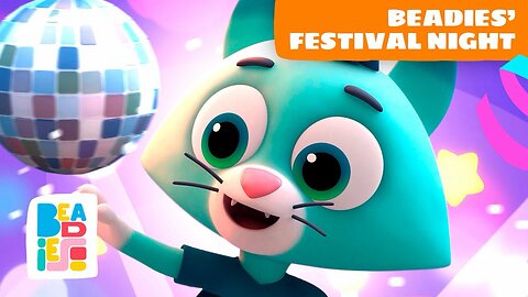 Beadies’ Festival Night — music, laughter and stories for kids | Beadies kids cartoons & lullaby