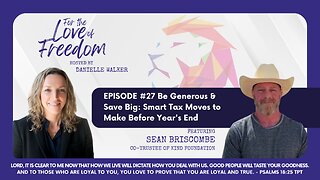 FLF: #27 Be Generous & Save Big: Smart Tax Moves to Make Before Year's End w/ Sean Briscombe