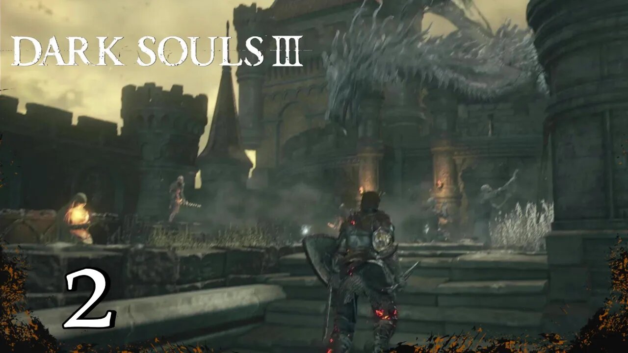 Dark Souls 3 (PC): Episode 2
