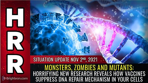 "Horrifying Study Unveils How Vaccines Suppress DNA Repair in Monsters, Zombies, Mutants"