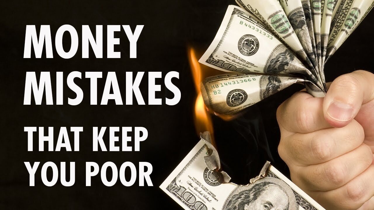 5 Common Money Mistakes Crushing Your Financial Dreams