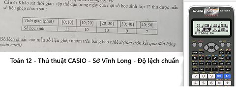 Sở Vĩnh Long: Khảo sát thời gian tập thể dục trong ngày của một số học sinh lớp 12 thu được mẫu