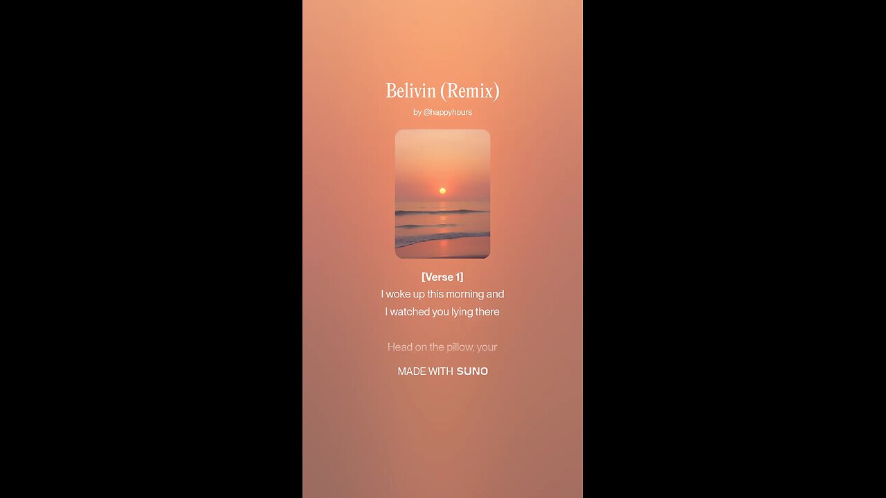 Believing remix