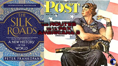 Les ROUTES de la PAX AMERICANA 2 - RC - 24/8/25