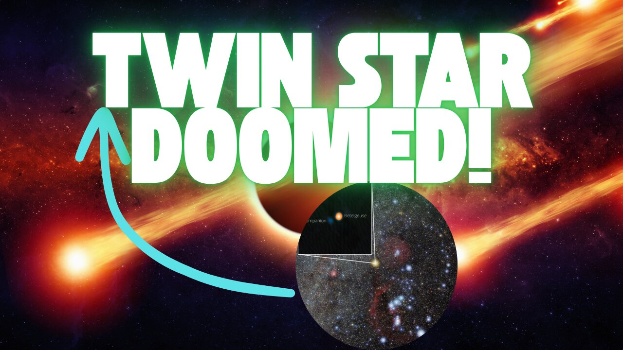 It's Official: Betelgeuse Has a Binary 'Twin', And It's Already Doomed