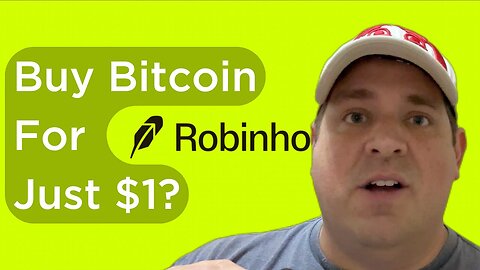How to Purchase Bitcoin on Robinhood for just $1!