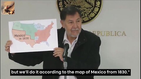 Mexican Sen Pres Noroña calls for Mexico to RECLAIM PARTS OF THE U.S., citing 1830 map - NOT HAPPENING!!!