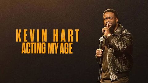 Kevin Hart: Acting My Age 2025