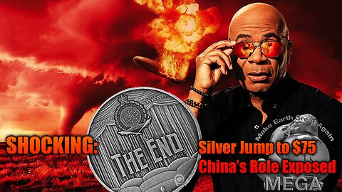 SHOCKING: Silver Jump to $75 — China’s Role Exposed