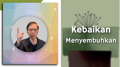 Kebaikan Menyembuhkan: Atasi Kebencian dengan Positif