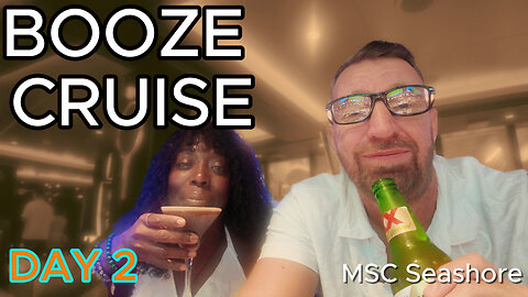 Booze Cruise Day 2! 🍹 Nonstop Fun on the MSC Seashore