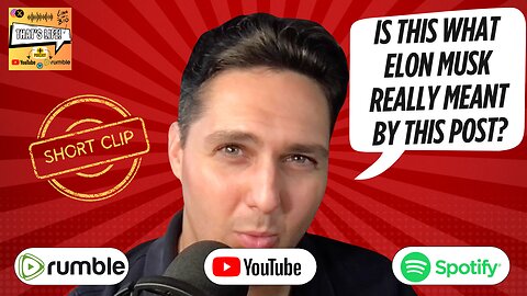 Is This What Elon Musk Really Meant by This Post?