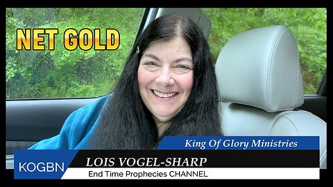 LIFE IS SERIOUS - The Collapse NET GOLD 5-21-2025 Lois-Vogel Sharp