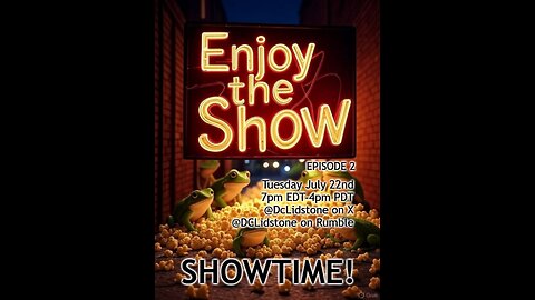 Enjoy The Show. Episode 2