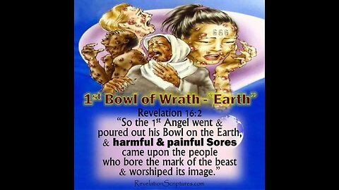 The First Vial/Bowl Judgement Revelations 16:1-2 with Dr. Tom Knotts