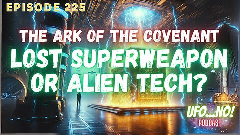 🚨 The Ark of the Covenant: Lost Superweapon or Alien Tech? The Truth Revealed!