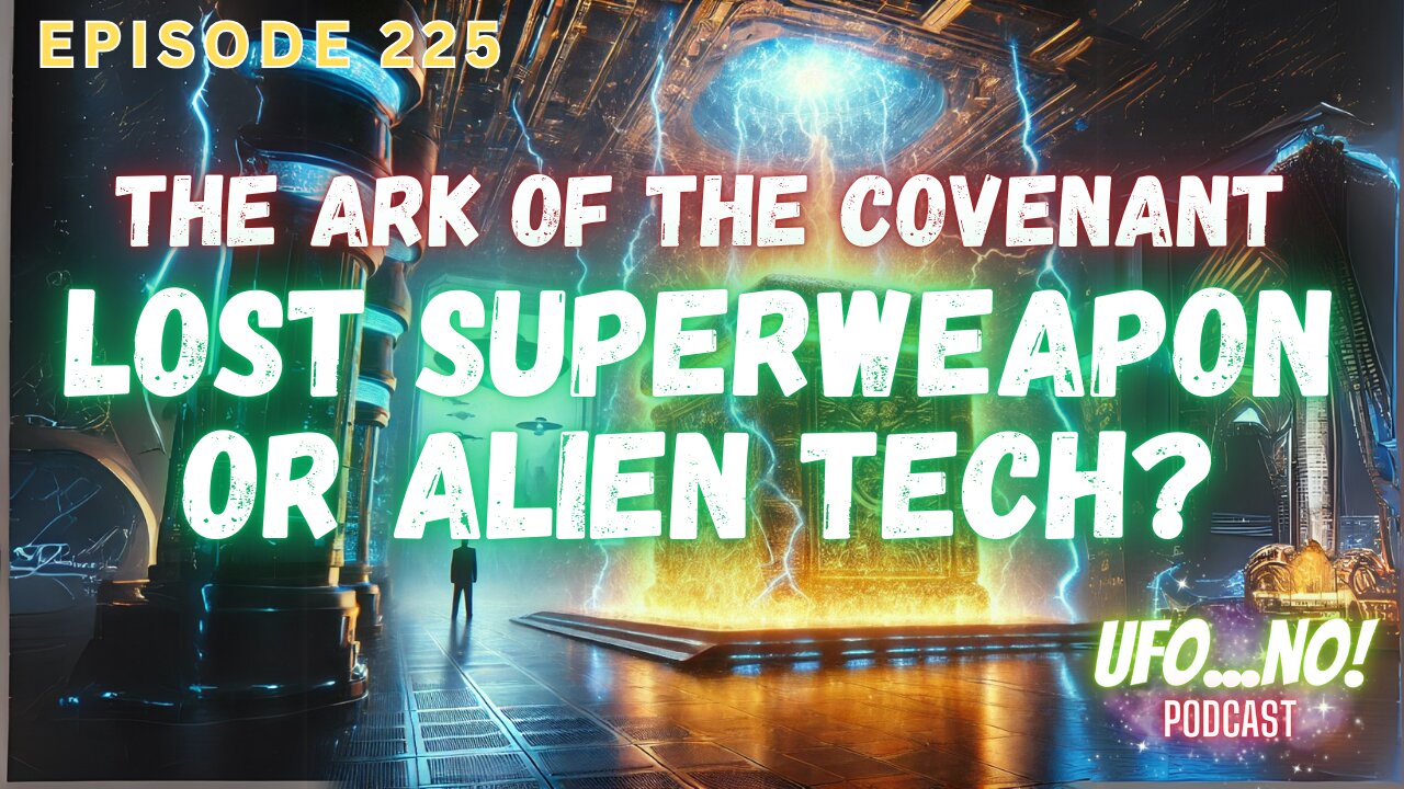 🚨 The Ark of the Covenant: Lost Superweapon or Alien Tech? The Truth Revealed!