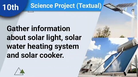 Gather information about solar light, solar water heating system and solar cooker | Solution Buddy