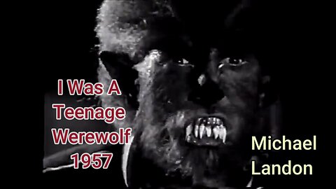 I Was A Teenage Werewolf (1957) Michael Landon's Cult Horror Classic