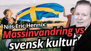 "Är Sverige på väg att förlora sig självt?” - Nils-Eric Hennix