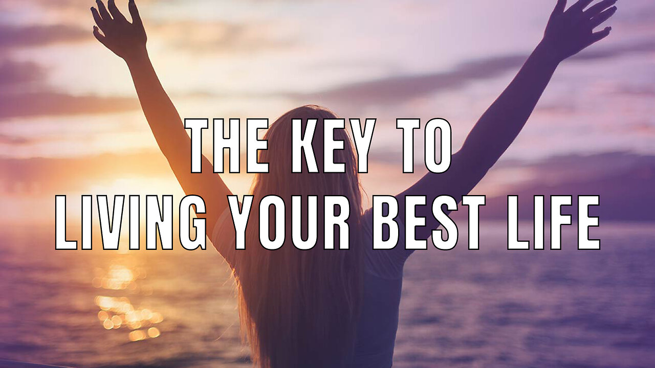 Live Your Best Life