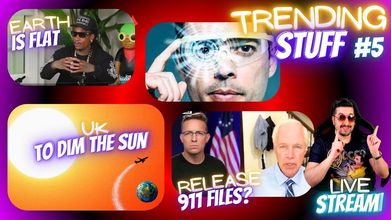 UK To Dim The Sun / 911 Files To Be Released? / AI Super Glasses / Wiz Khalifa : Earth Is Flat TS#5