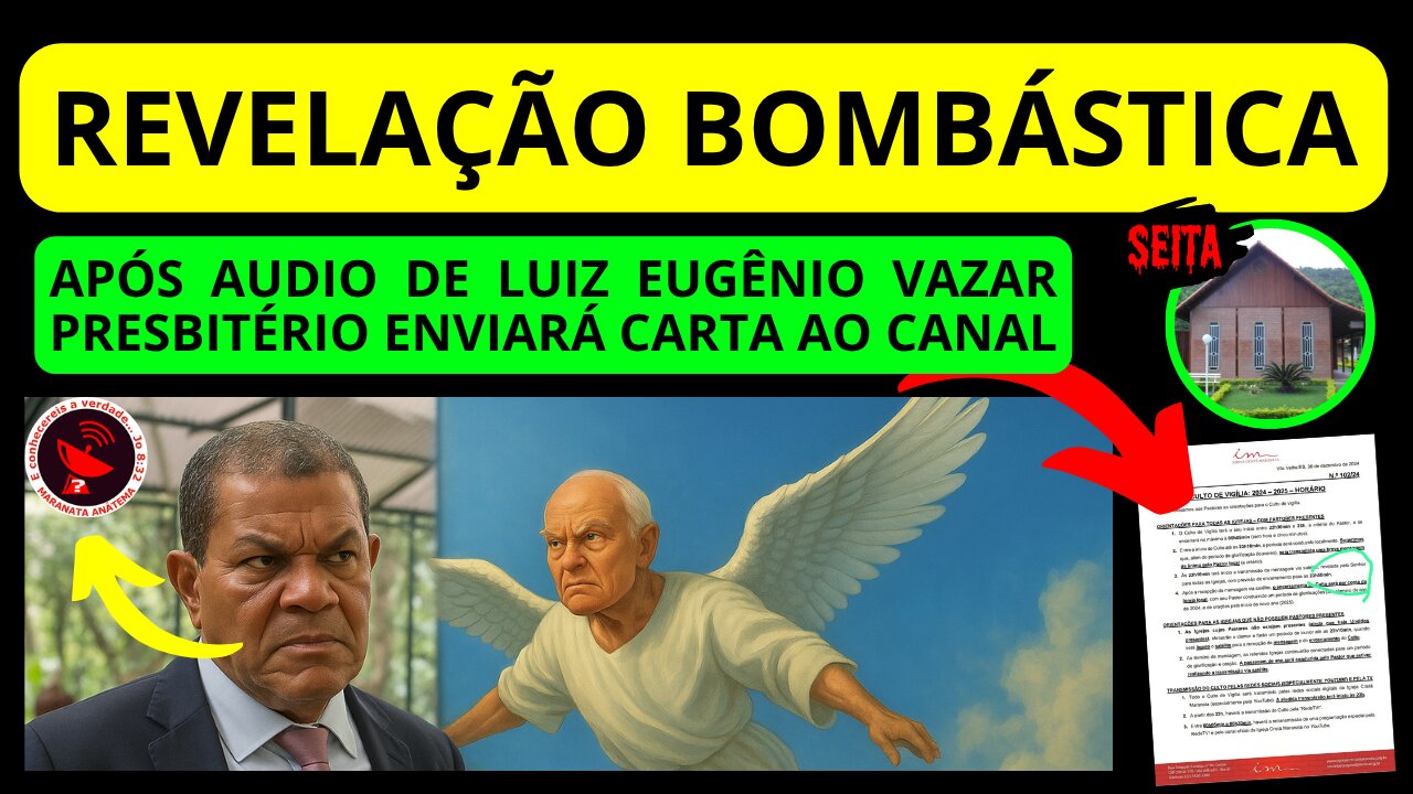 Presbitério Envia Carta Após Áudio de Luiz Eugênio VAZAR Disputa Pós Morte Gedelti Maranata EP 255