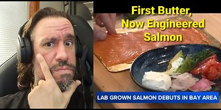 San Francisco Company Has Unveiled Salmon That Was Grown Entirely In A Lab