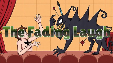 The Fading Laugh