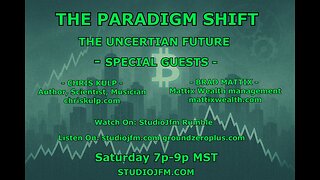 THE PARADIGM SHIFT 4-19-2025 THE UNCERTAIN FUTURE
