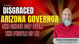 Disgraced Arizona Governor Chooses The CCP Over Arizonans| How Following God's Direction Lead to Unforeseen Friendship| GodsSignPosts