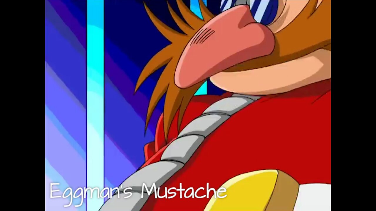 Eggman's Mustache - LiseMiniParody