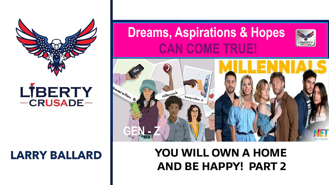 You Will Be Happy and Own a Home! Part 2.