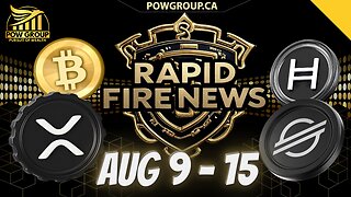 Crypto News Weekly Recap & Rapid Fire Updates (August 9 - 15, 2025)