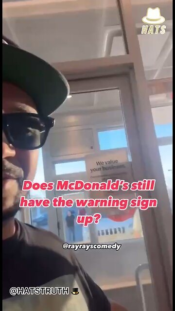 McDonald's putting up signs warning "chemicals that cause cancer & birth defects in food and drinks