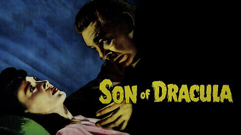 "Son of Dracula" (1943) A Universal Horror Photoplay