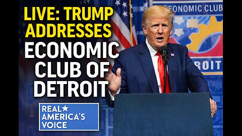 LIVE: Donald Trump Addresses the Economic Club of Detroit