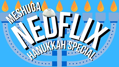 12 Days of Nedflix -Hebrew Hammer Hanukka Special